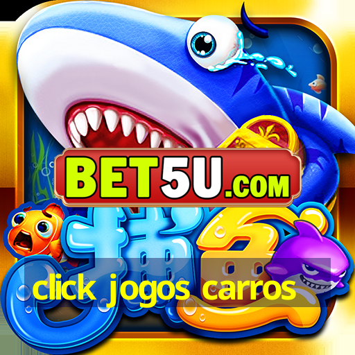 click jogos carros